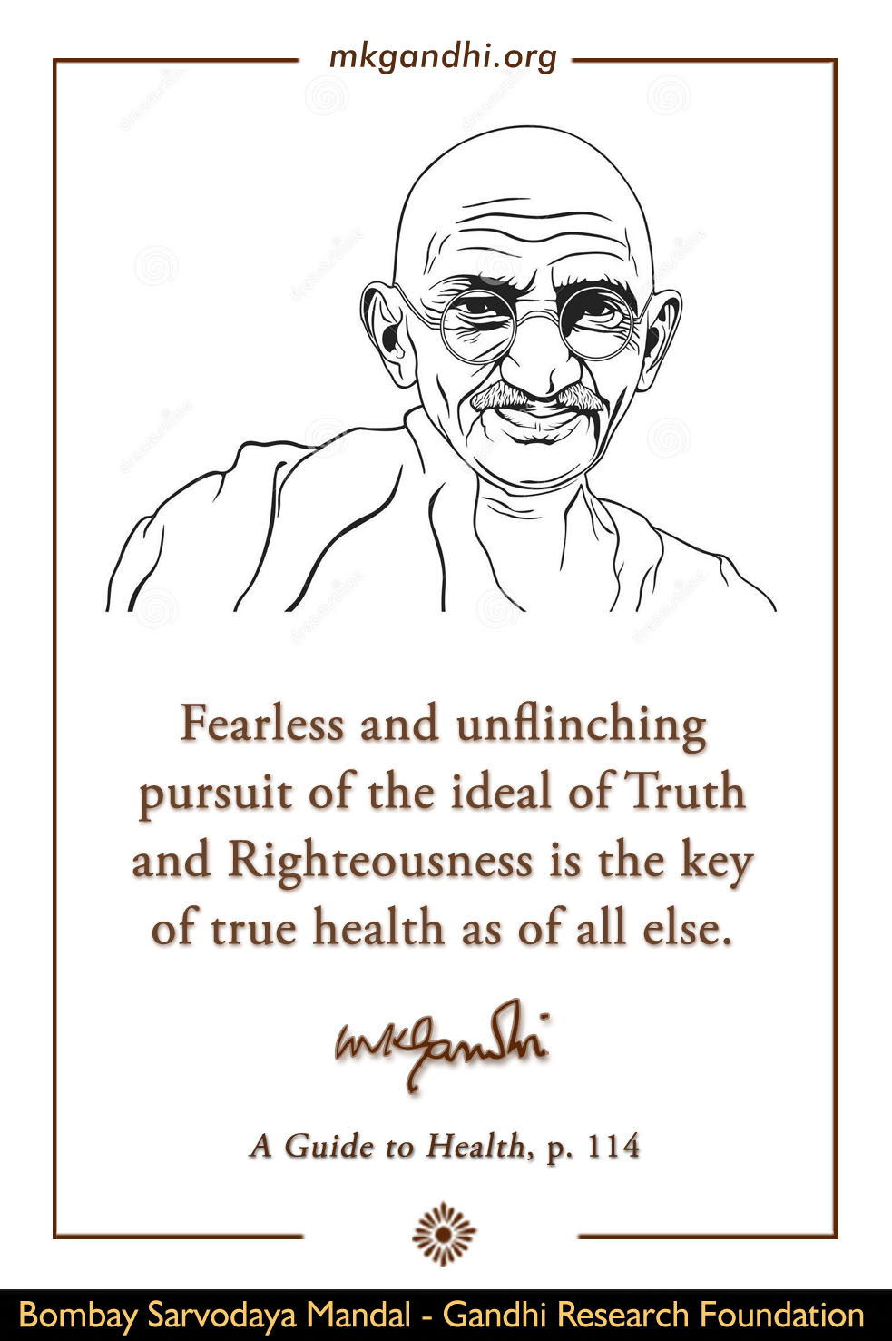 Mahatma Gandhi Quote on Truth, Rightenousness, Health